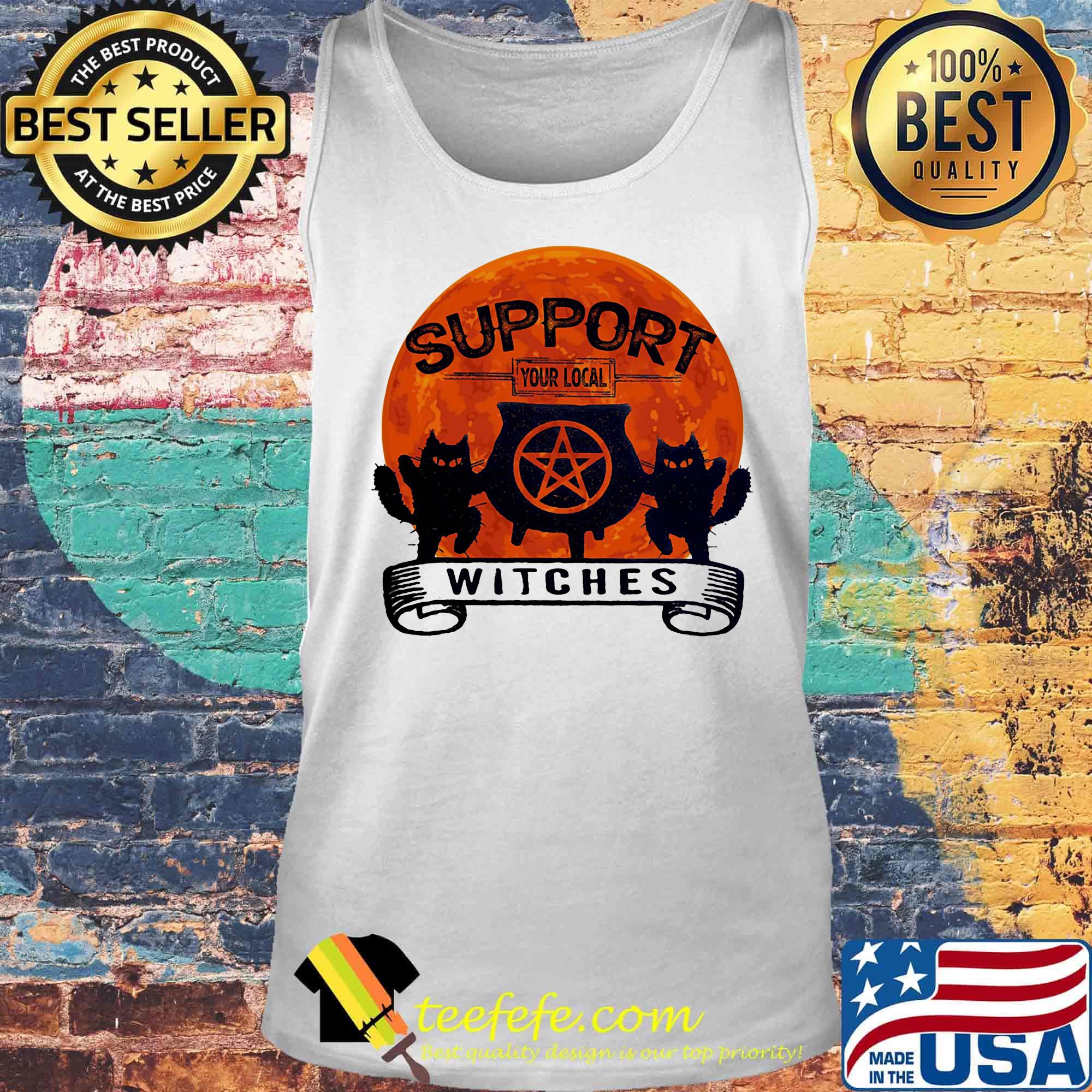 Support your local witches sunset s Tank top Support your local witches sunset s Tank top