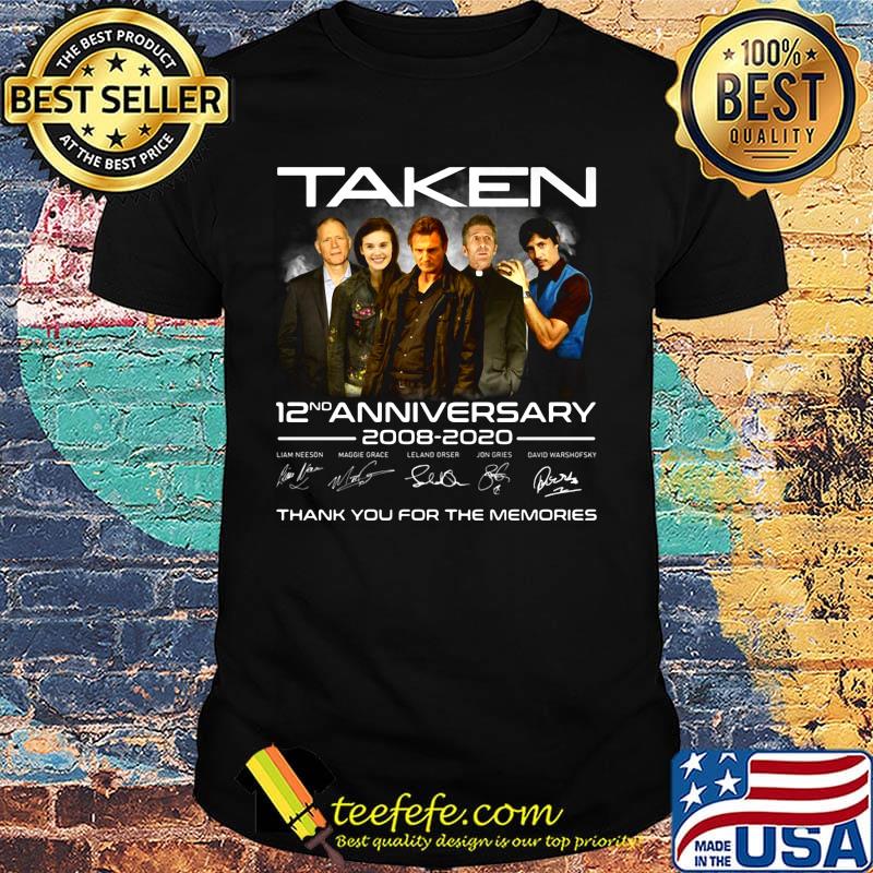 Taken 12nd anniversary 2008 2020 thank you for the memories signatures shirt