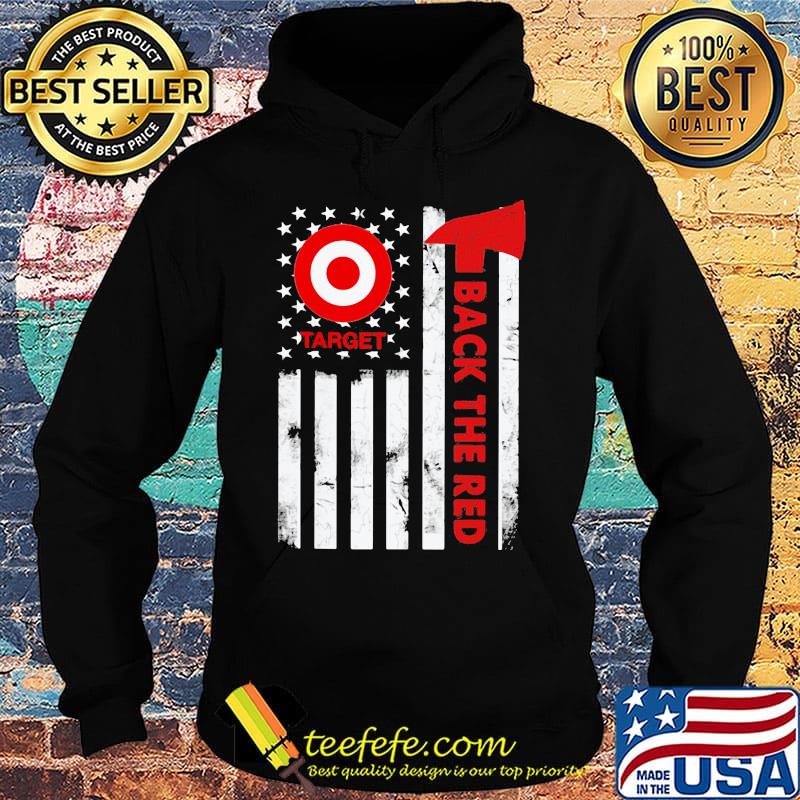 Target back the red american flag independence day s Hoodie Target back the red american flag independence day s Hoodie