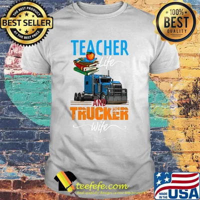 Teacher and trucker book apple shirt