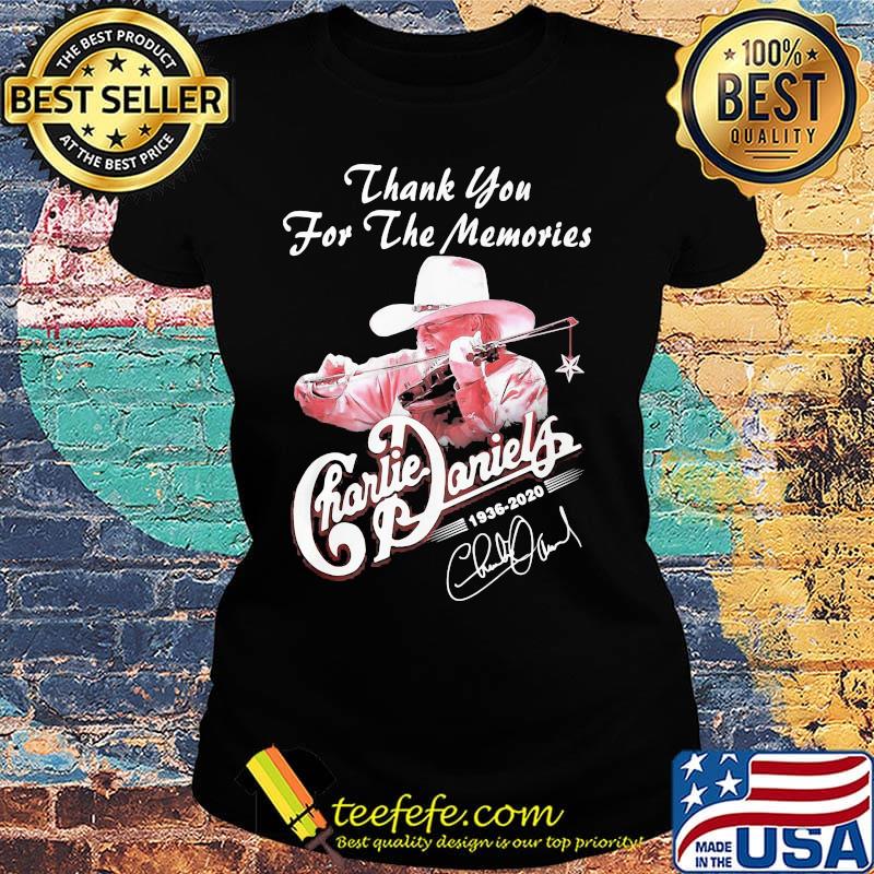 Thank you for the memories charlie daniels 1936 2020 signature s Ladies tee Thank you for the memories charlie daniels 1936 2020 signature s Ladies tee