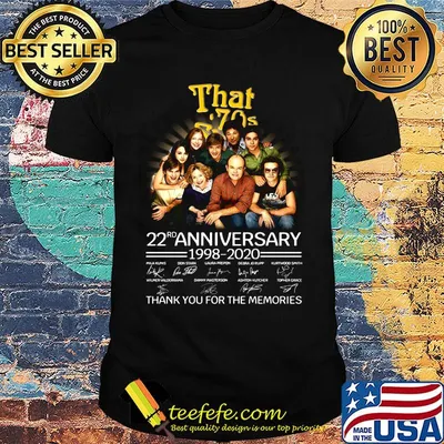 That 70s to mars 22rd anniversary 1998 2020 thank you for the memories signatures shirt