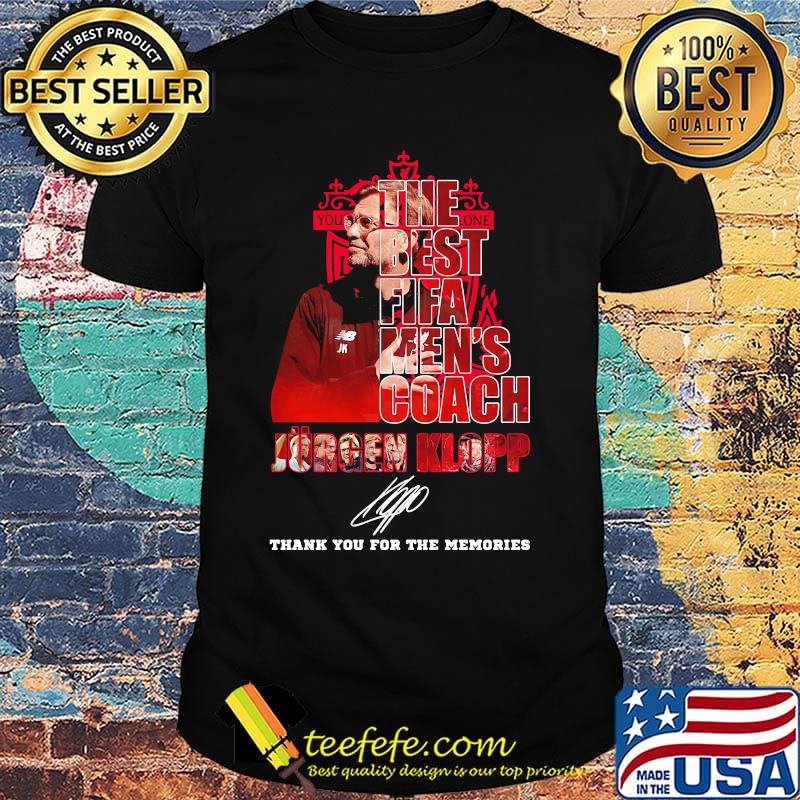 The best fifa men's coach jurgen klopp thank you for the memories signature shirt