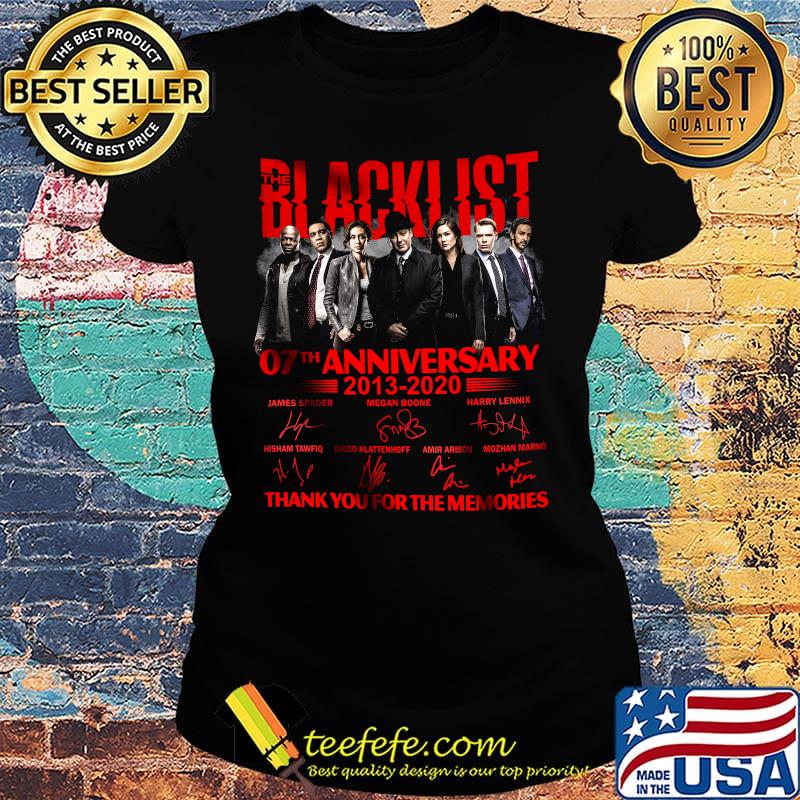 The blacklist movie 07th anniversary 2013 2020 thank you for the memories signatures s Ladies tee The blacklist movie 07th anniversary 2013 2020 thank you for the memories signatures s Ladies tee