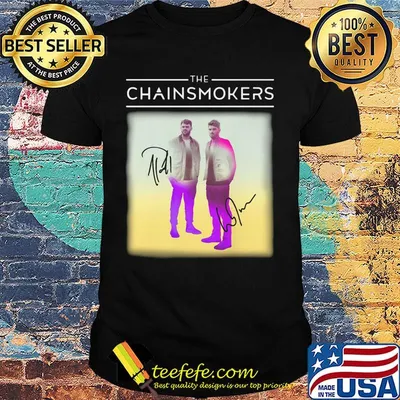 The chainsmokers members signatures shirt