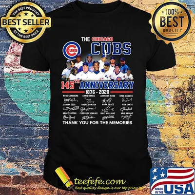 The chicago cubs 145th anniversary 1876 2020 thank you for the memories signatures shirt