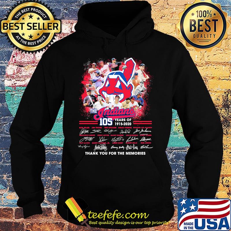 The cleveland indians 105th anniversary 1915 2020 thank you for the memories signatures s Hoodie The cleveland indians 105th anniversary 1915 2020 thank you for the memories signatures s Hoodie