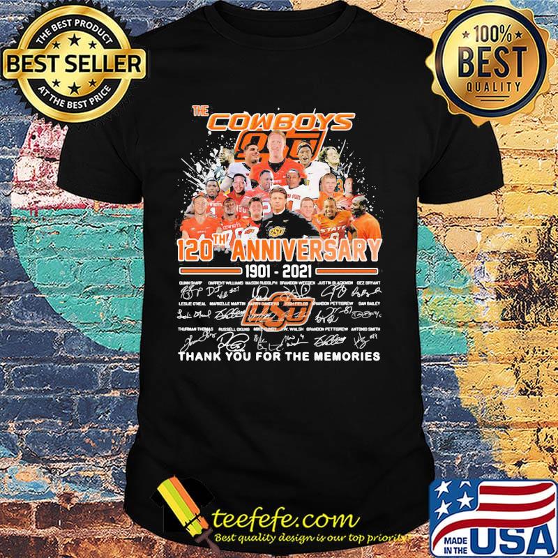The cowboys 120th anniversary 1901 2021 thank you for the memories signatures shirt