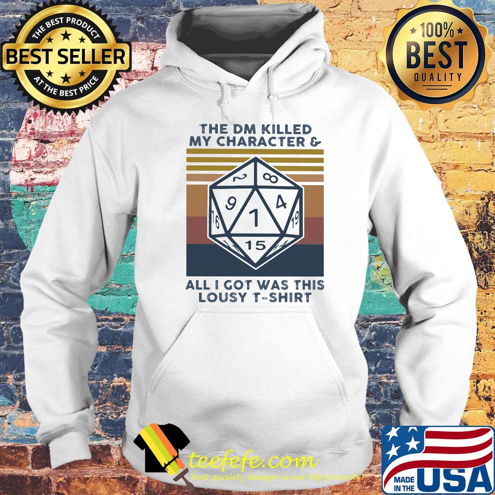 The dm killed my character and all i got was this lousy vintage retro s Hoodie The dm killed my character and all i got was this lousy vintage retro s Hoodie