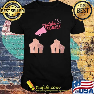 The future is female black lives matter shirt