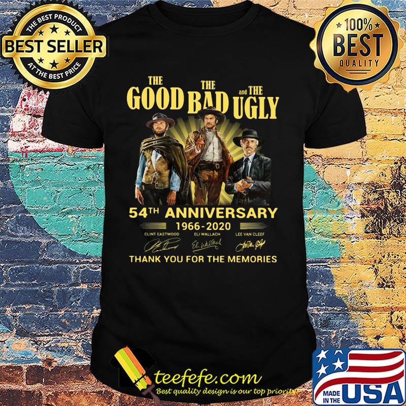The good the bad and the ugly 54th anniversary 1966 2020 thank you for the memories signatures light shirt