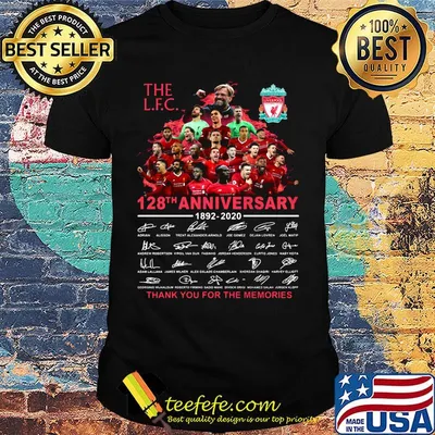 The lfc 128th anniversary 1892 2020 thank you for memories signatures shirt