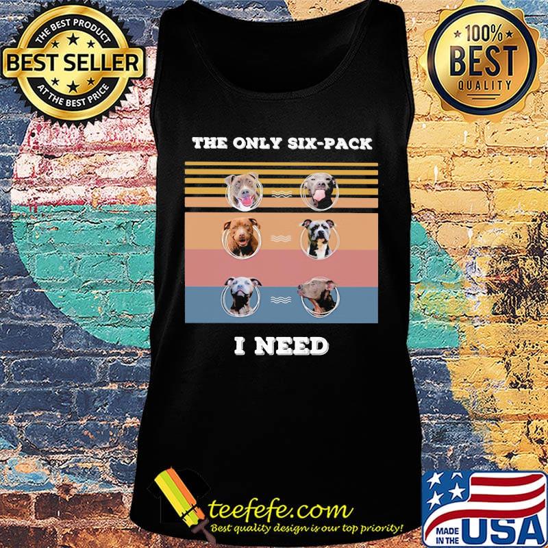 The only six-pack I need vintage retro s Tank top The only six-pack I need vintage retro s Tank top