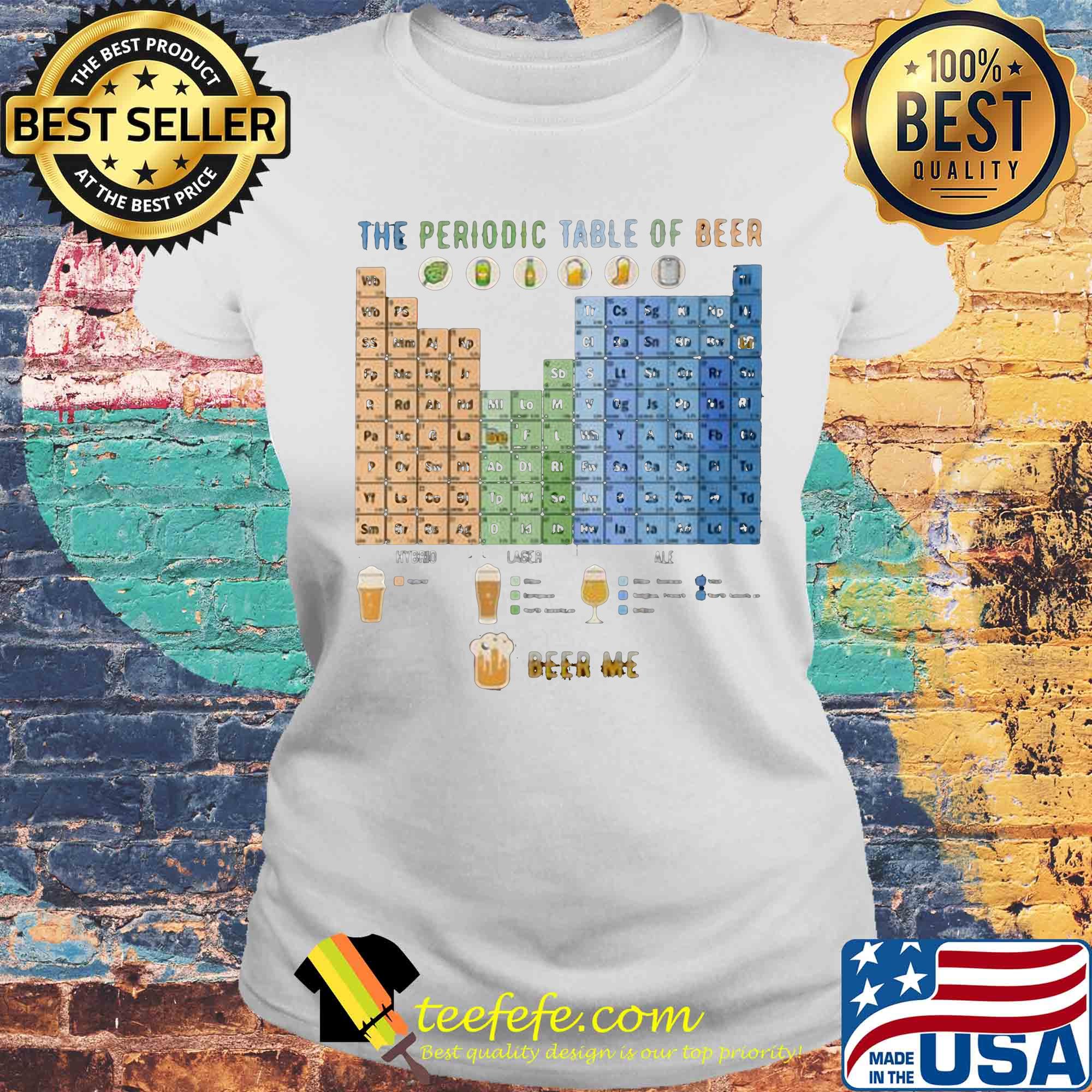 the periodic table of beer s Laides tee the periodic table of beer s Laides tee