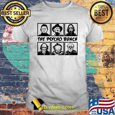 The Psycho bunch character horror movies shirt