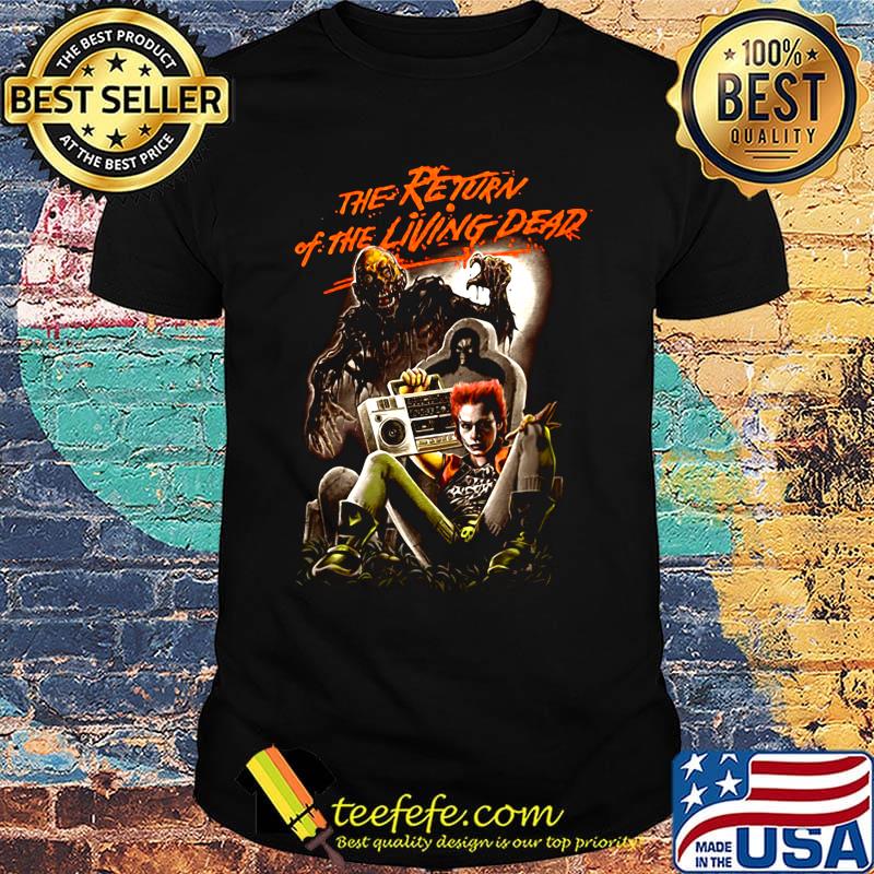 The return of the living dead shirt