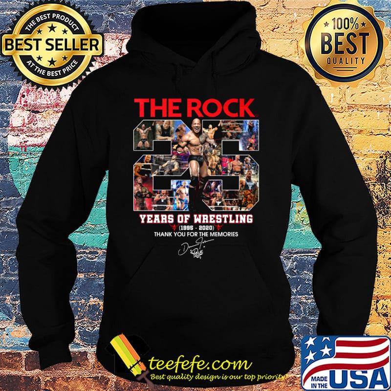 The Rock 25 years of Wrestling 1995-2020 thank you for the memories signature s Hoodie The Rock 25 years of Wrestling 1995-2020 thank you for the memories signature s Hoodie