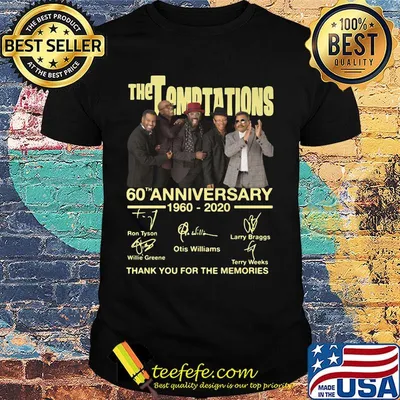 The temptations 60th anniversary 1997 2020 thank you for the memories signatures shirt