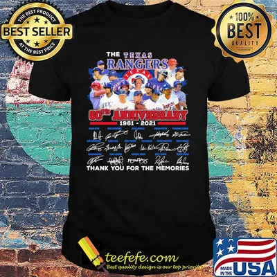 The texas rangers 60th anniversary 1961 2020 thank you for the memories signatures shirt