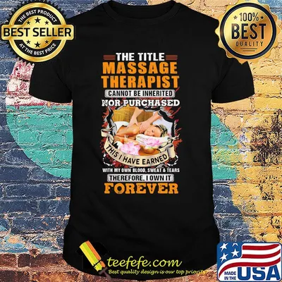 The title massage therapist nor purchased forever girl shirt