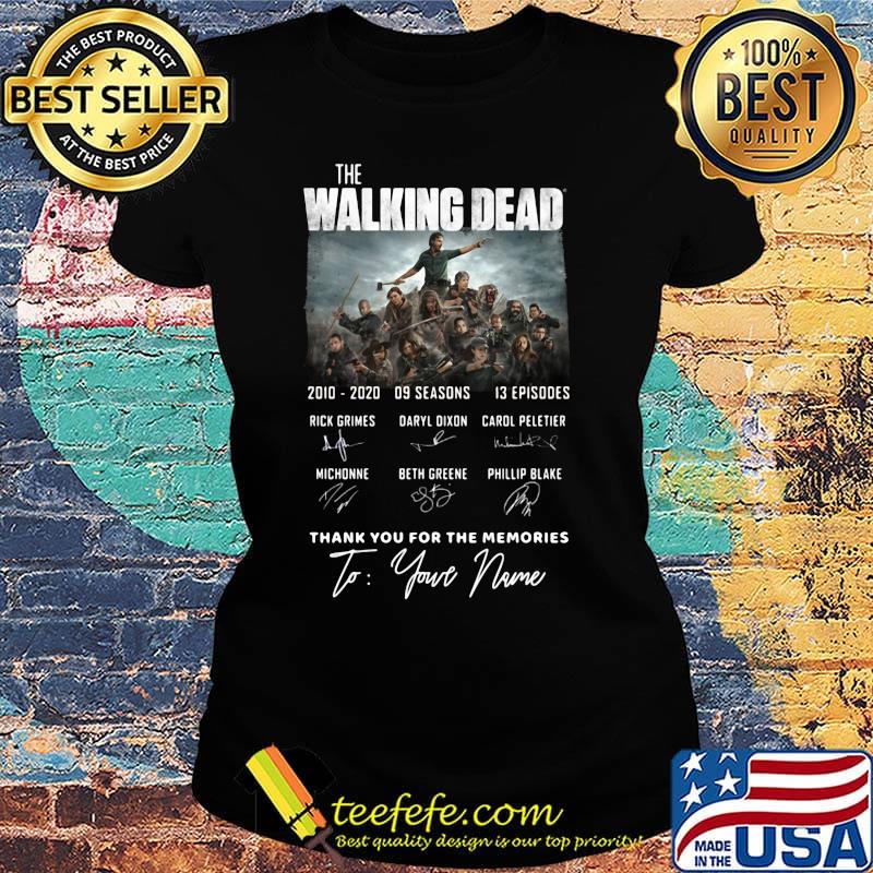 The walking dead 2010 2020 9 seasons 13 episodes thank you for the memories to your name signatures s Ladies tee The walking dead 2010 2020 9 seasons 13 episodes thank you for the memories to your name signatures s Ladies tee