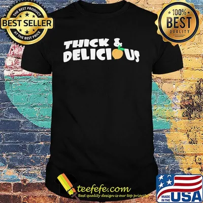 Thick and delicious classic shirt