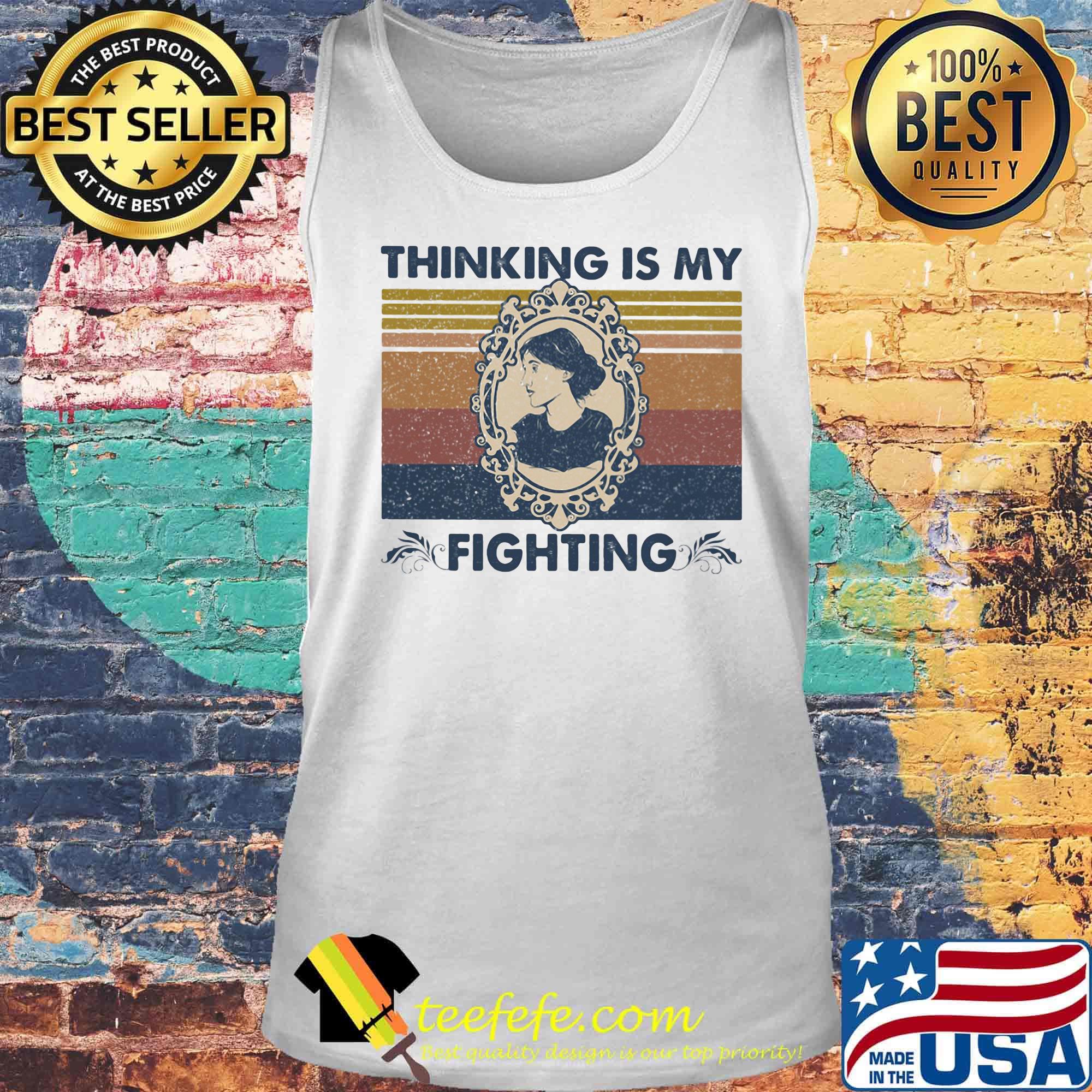 Thinking is my fighting vintage retro s Tank top Thinking is my fighting vintage retro s Tank top