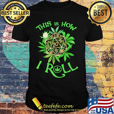 This is how I roll weed polyhedron blocks shirt