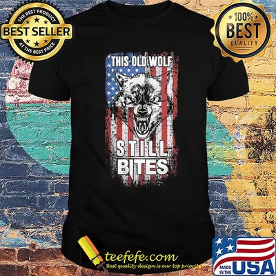 This old wolf still bites american flag happy independence day shirt