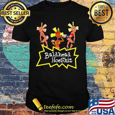 Three Baldhead HoeShit Hoe shirt