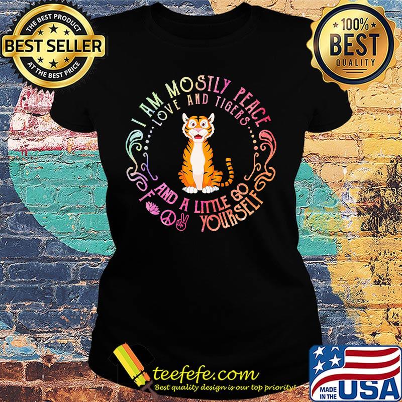 Tiger yoga I am mostly peace love and guinea pigs and a little go fuck yourself s Ladies tee Tiger yoga I am mostly peace love and guinea pigs and a little go fuck yourself s Ladies tee