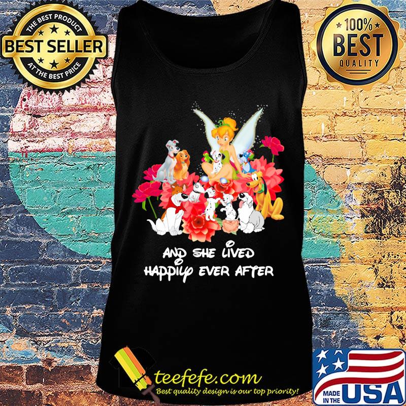 Tinkerbell and dogs and she lived happily ever after s Tank top Tinkerbell and dogs and she lived happily ever after s Tank top