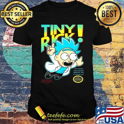 Tiny rick the coolest most popular kid in school yet shirt