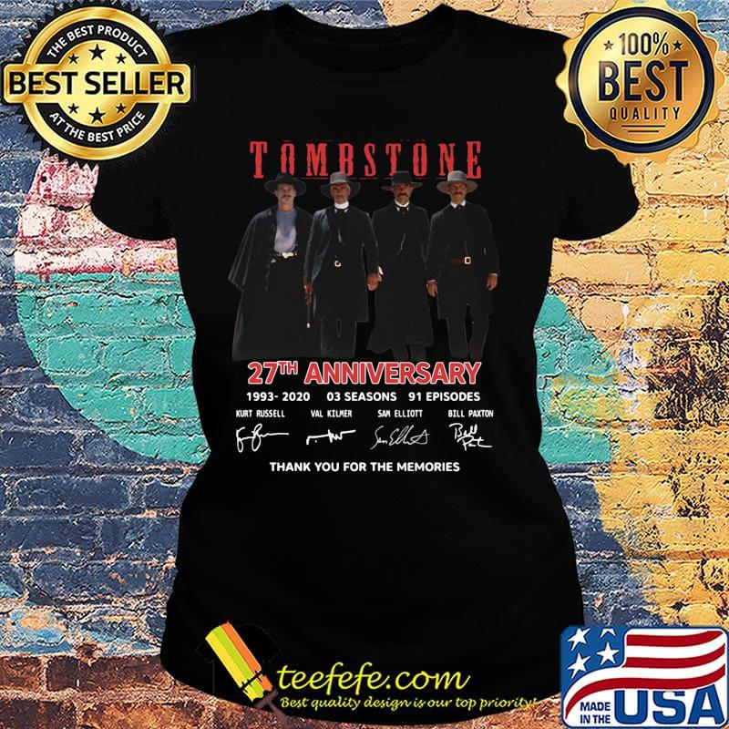 Tombstone movie 27th anniversary 1993 2020 thank you for the memories signatures s Ladies tee Tombstone movie 27th anniversary 1993 2020 thank you for the memories signatures s Ladies tee