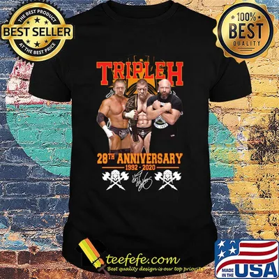 Triple h 28th anniversary 1992 2002 signature shirt