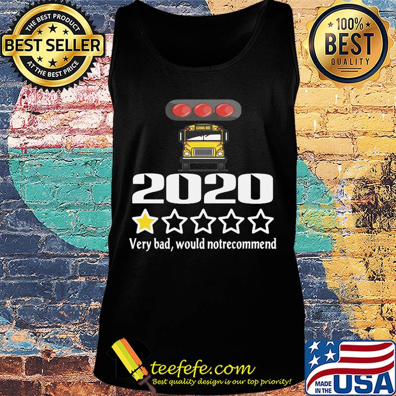 Trucker 2020 very bad would notrecommend stars s Tank top Trucker 2020 very bad would notrecommend stars s Tank top