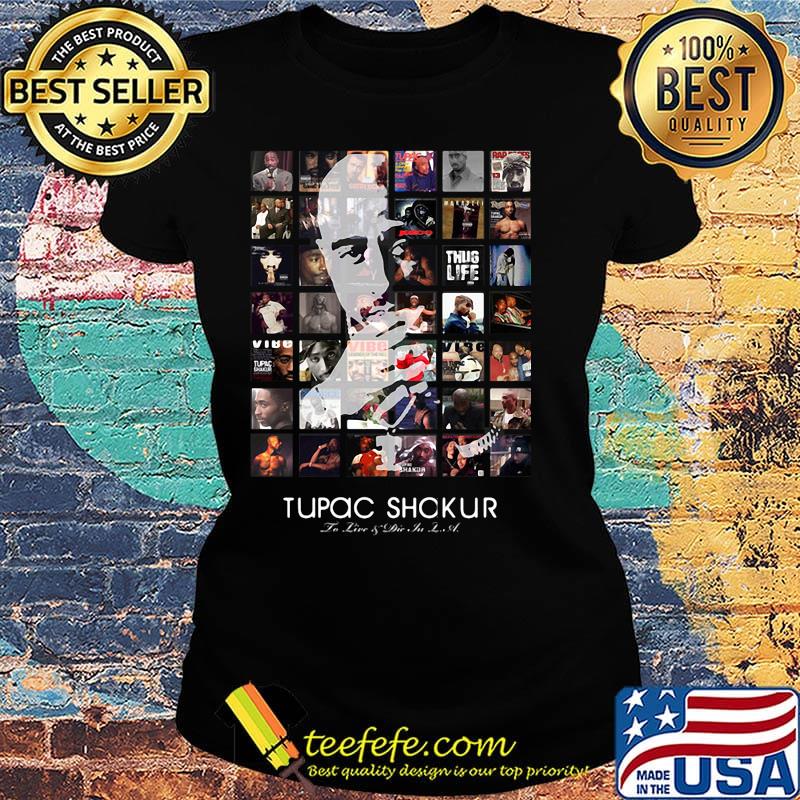 Tupac shakur rapper in live and let die s Ladies tee Tupac shakur rapper in live and let die s Ladies tee