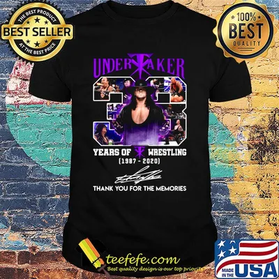 Undertaker 33 years of wrestling 1987 2020 thank you for the memories signatures light shirt