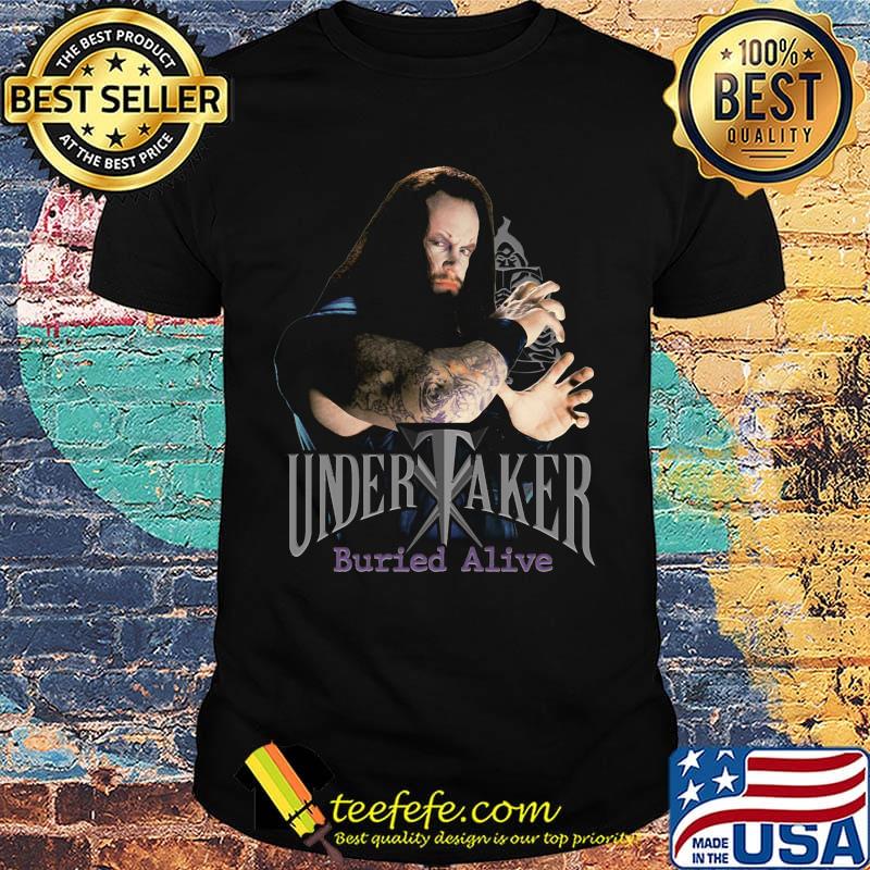 Undertaker buried alive professional wrestler shirt Undertaker buried alive professional wrestler shirt