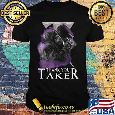 Undertaker rob schamberger thank you taker shirt