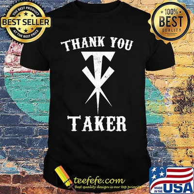 Undertaker thank you taker shirt