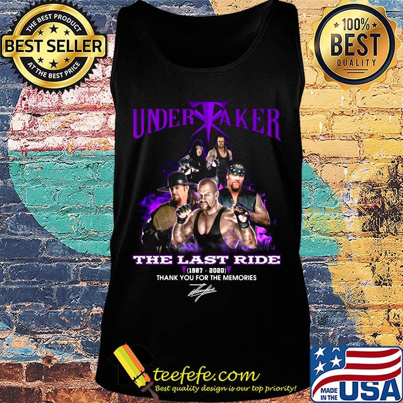 Undertaker the last ride 1987 2020 thank you for the memories signature s Tank top Undertaker the last ride 1987 2020 thank you for the memories signature s Tank top