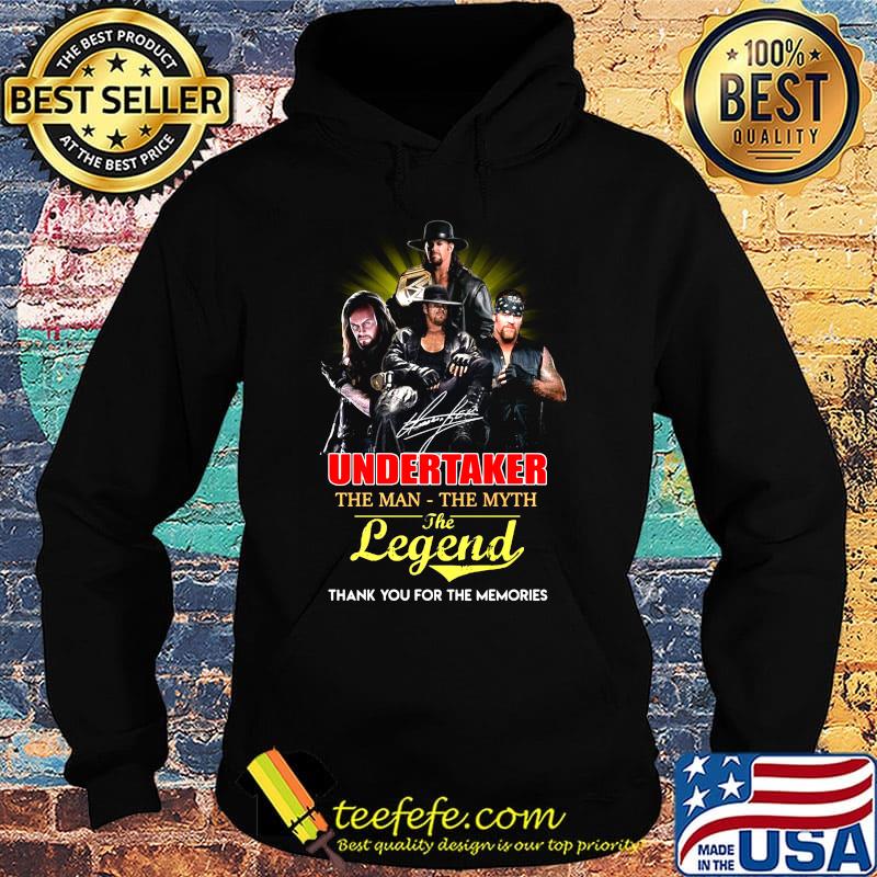 Undertaker the man the myth the legend thank you for the memories light s Hoodie Undertaker the man the myth the legend thank you for the memories light s Hoodie