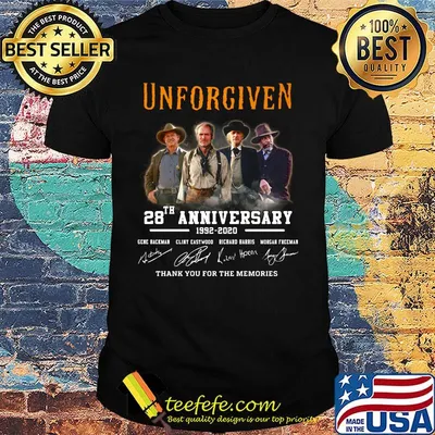 Unforgiven 28th anniversary 1992 2020 thank you for the memories signatures shirt