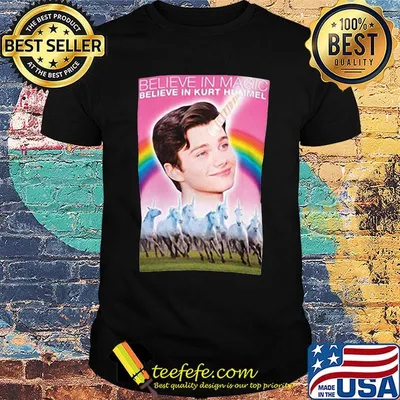 Unicorn believe in magic believe in kurt hummel shirt