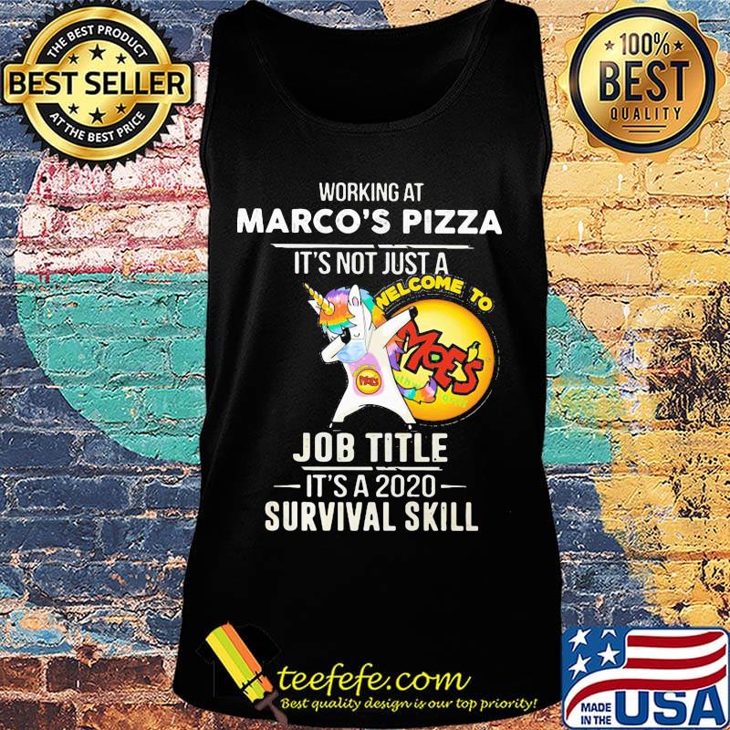 Unicorn working at marco's pizza it's not just a job title it's a 2020 survival skill s Tank top Unicorn working at marco's pizza it's not just a job title it's a 2020 survival skill s Tank top