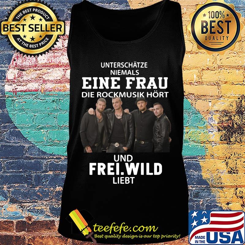 Unterschätze niemals eine frau die rockmusik hort und frei wild liiebt s Tank top Unterschätze niemals eine frau die rockmusik hort und frei wild liiebt s Tank top
