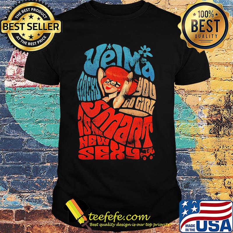 Velma rock you gop girl smart is the new sexy shirt Velma rock you gop girl smart is the new sexy shirt