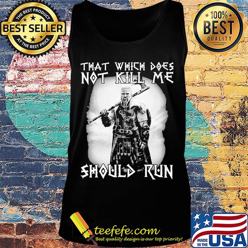 Viking that which does not kill me should me s Tank top Viking that which does not kill me should me s Tank top