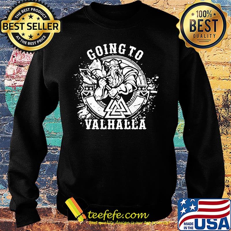 Vikings going to valhalla s Sweater Vikings going to valhalla s Sweater